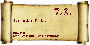 Tamaska Kitti névjegykártya